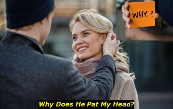 What Does It Mean When a Guy Pats Your Head? Is It OK
