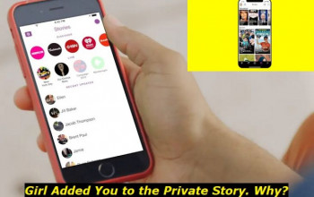 What Does It Mean When a Girl Adds You to Her Private Story? We Answer